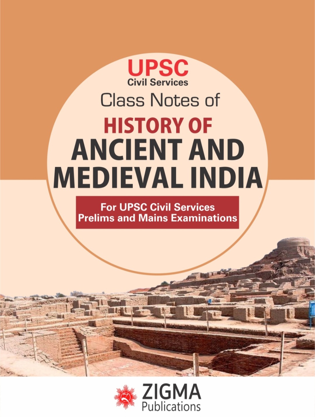 History of Ancient and Medieval India Class notes for UPSC civil services & prelims & mains exam