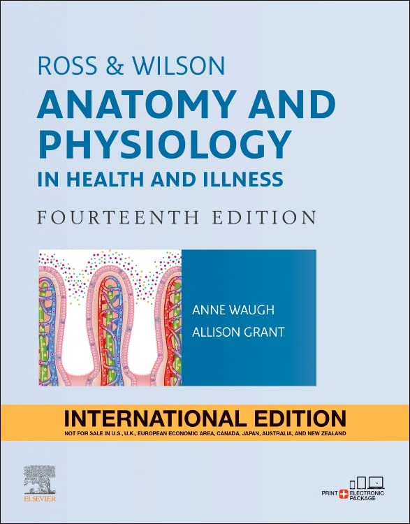 Ross and Wilson Anatomy and Physiology in Health and Illness, International Edition, 14e