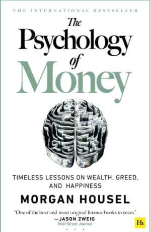The psychology of money by zigmakart novel