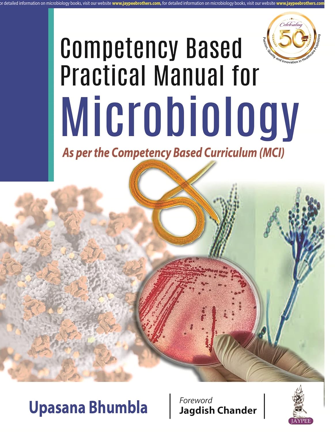 Microbiology Upasana Bhumbla Competency Based Practical Manual