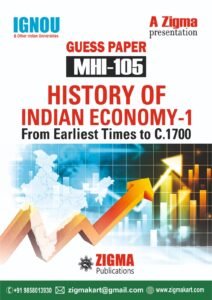 mhi-105 history of indian economy -i by zigmakart
